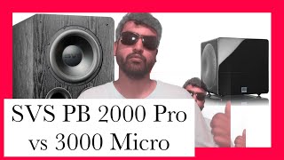 SVS PB 2000 Pro vs 3000 Micro  Which to Buy [upl. by Enilatan]