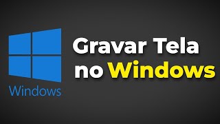 Como gravar tela no windows [upl. by Titania]