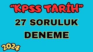 48 2024 KPSS  Deneme Sınavı  Tarih  Ali Gürbüz [upl. by Beitnes331]