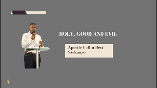 HOLLY GOOD AND EVIL  WEDNESDAY BIBLE STUDY  13 NOV 2024  Apostle Collin Best Ssekanyo [upl. by Vange]