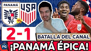 PANAMÃ 2 ESTADOS UNIDOS 1âš¡ COPA AMÃ‰RICA USA 2024ðŸ”¥EL CANAL ES DE PANAMÃðŸ‘‰ESTADOS UNIDOS SE COMPLICÃ“ [upl. by Essilem]