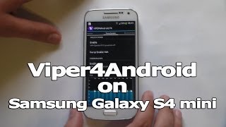 Viper4Android on Samsung Galaxy S4 mini [upl. by Asiaj168]