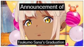 Sana Is Graduating From Hololive [upl. by Osyth]