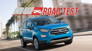 2018 Ford EcoSport  Road Test [upl. by Brause]