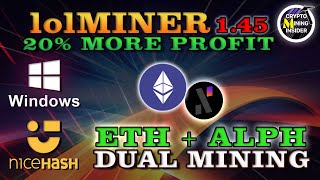 Make Higher Profits using lolMINER 145 Dual Mining ETHEREUM  ALEPHIUM in Windows  ETHTON Compare [upl. by Harewood643]