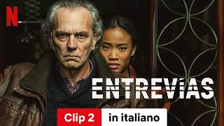 Entrevías Stagione 2 Clip 2  Trailer in italiano  Netflix [upl. by Zicarelli31]