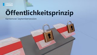 Kanton Luzern Parlament stimmt dem Öffentlichkeitsprinzip zu [upl. by Hortense942]