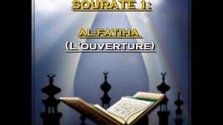 Récitation du Saint Coran Français Arabe  Sourate 1  Al Fatiha [upl. by Blanca]