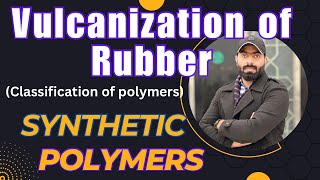 Vulcanization of natural rubber  synthetic polymers  polymer chemistry [upl. by Macintyre549]