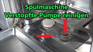 Spülmaschinen Pumpe verstopft Pumpe reinigen Neff Bosch Siemens Constructa Geschirrspüler [upl. by Bibeau69]