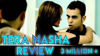 The Bilz amp Kashif  Tera Nasha  Official Video HD  Review By Banana Shots [upl. by Peggir]