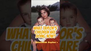 Do You Know What Elizabeth Taylors Children Are Up To Now kid celebrity [upl. by Asirralc327]