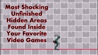 Most Shocking Unfinished Areas Found In Video Games [upl. by Egief]