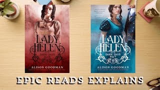 Lady Helen by Alison Goodman  Epic Reads Explains  Book Trailer [upl. by Eaves134]