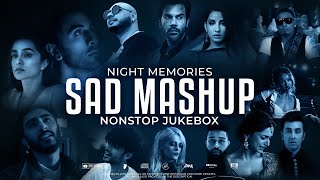 Night Memories  Sad Mashup 2023  HS Visual X Papul  Nonstop Jukebox  Night Drive Mashup 3 [upl. by Truelove]