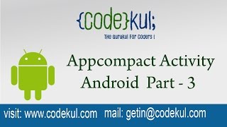 Android Tutorial 2019  Appcompact Activity Android Part  3 [upl. by Faye]