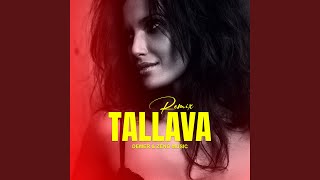 Tallava Remix [upl. by Akyeluz]