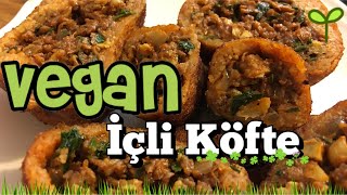 VEGAN İçli Köfte  Köpekli finali ile  VEGAN YEMEK TARİFLERİ [upl. by Dnalyaw584]