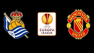 Real Sociedad vs Manchester United Europa League TV Channel [upl. by Nobie753]