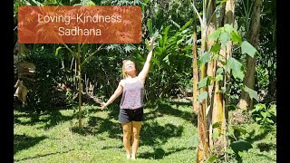 Loving kindness Sadhana 1 [upl. by Kerge]