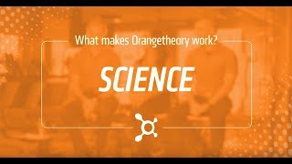 What Makes Orangetheory Work Science [upl. by Junieta]