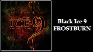 Black Ice 9  Frostburn [upl. by Kantos]