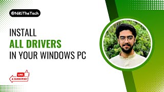 HOW TO INSTALL ALL DRIVERS AFTER WINDOWS INSTALLATION  NiKiTheTech [upl. by Joost]