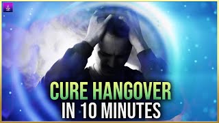 INCREDIBLE Hangover Treatment  Hangover Remedy  Get rid of hangover with Binaural Beats SG88 [upl. by Alansen]