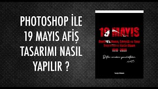 Photoshop ile 19 Mayıs Afiş Tasarımı Nasıl Yapılır PSD0005 [upl. by Aldwon]