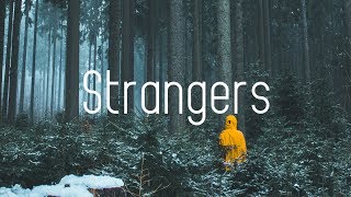 Far Out  Strangers Lyrics [upl. by Kaitlyn]