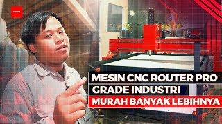 DILUAR DUGAAN  KELEBIHAN MESIN CNC ROUTER PRO [upl. by Burne]