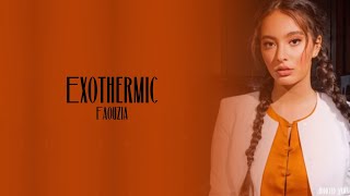 Faouzia  Exothermic Lyrics [upl. by Sanchez]