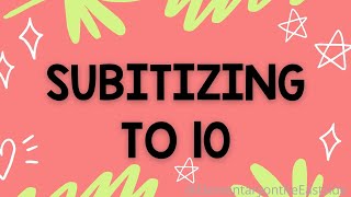 Subitizing to 10 [upl. by Martres935]