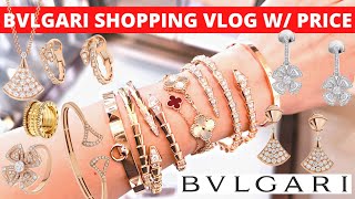 BVLGARI SHOPPING VLOG WITH PRICE  Bvlgari serpenti bracelet divas dream b zero1 fiorever earrings [upl. by Arturo466]