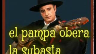 El pampa oberá la subasta [upl. by Atinuaj]