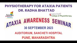 PAAS  Physiotherapy For Ataxia by Dr Radha Bhattad  30 Sept 2023 [upl. by Gabriellia435]