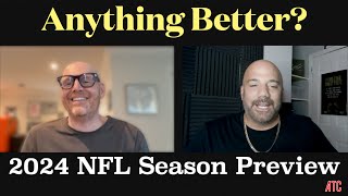 2024 NFL Season Preview  Anything Better  Bill Burr amp Paul Virzi [upl. by Constance214]