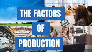 What Are The Four FACTORS OF PRODUCTION✅ GCSE and A Level Revision [upl. by Edgard734]