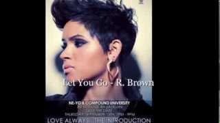 Ravaughn Brown  Thicke  Let You Go [upl. by Tawsha529]