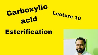 Esterification Carboxylic acid Fermi classes by Abul sir [upl. by Gilbye597]