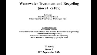 Wastewater Treatment And Recycling week 7 [upl. by Anirbys975]