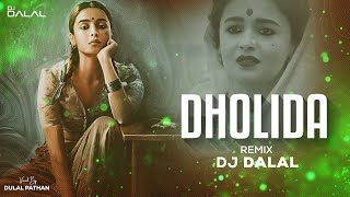 Dholida  Club Remix  DJ Dalal London  Gangubai Kathiawadi  Alia Bhatt  Sanjay Leela Bhansali [upl. by Olethea]