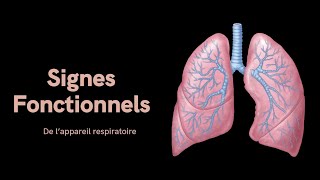 Semiologie Respiratoire Episode 1  Signes Fonctionnels [upl. by Uela441]