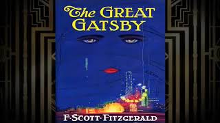 The Great Gatsby Chapter 6 Audiobook [upl. by Tore]