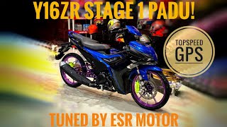 Y16ZR  TOPSPEED PADU Y16 VVA STAGE 1 BY ESR MOTOR PERLIS [upl. by Llennyl226]