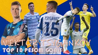 Viktor Tsygankov Top 10 PESCM Goals [upl. by Anis]