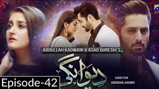 Deewangi Episode 42  2nd September 2020  HAR PAL GEO [upl. by Dur]