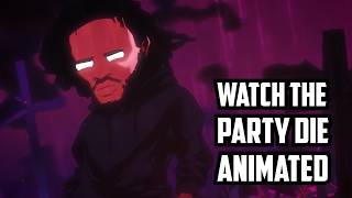 Kendrick Lamar  Watch The Party Die Animated [upl. by Ahsiekrats985]