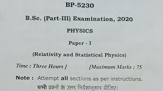 BSc 3rd year Physics question paper 2020 Paper1 relativity and statistical physics [upl. by Yecad]