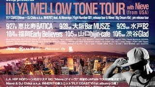 IN YA MELLOW TONE TOUR with Nieve from USA teaser [upl. by Tobey705]